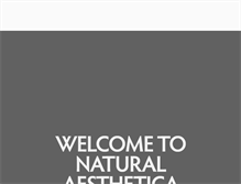 Tablet Screenshot of naturalaesthetica.com